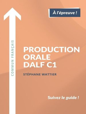 cover image of Production orale DALF C1